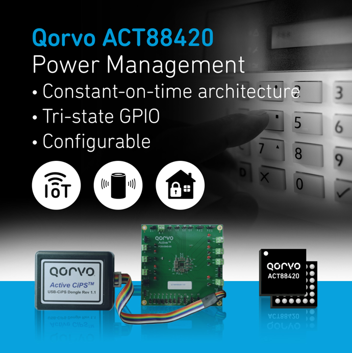 Qorvo宣布推出緊湊型PMIC——ACT88420，為物聯(lián)網(wǎng)應用和空間受限設計提供服務